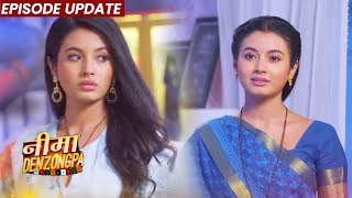 Nima Denzongpa  23rd Mar 2022 Episode Update  Apne Modern Jindagi Ko Lekar Nima Hai Pareshan [upl. by Eidderf645]