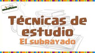 Técnicas de estudio 1 El subrayado [upl. by Burrows510]