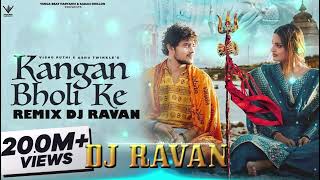 Kangan Bholi Ke Remix By Ravan Dj Dhand [upl. by Aimek]