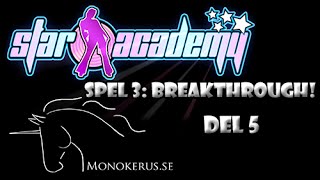 Star Academy Breakthrough Del 5 Raptorer och guldfiskar [upl. by Rehpotsyrhc975]