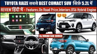 Toyota Raize 2020 India Launch datePriceFeaturesInteriorEngine Options  Toyota Raize Review [upl. by Mapel]