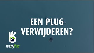 Eazyfix® Gemakkelijk een plug verwijderen [upl. by Laidlaw]