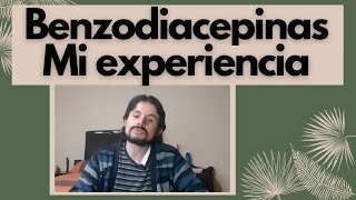 BENZODIACEPINAS Experiencia ALPRAZOLAM CLONAZEPAM DIAZEPAM Las drogas te destruyen [upl. by Anirpas]