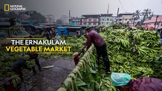 The Ernakulam Vegetable Market  Indias Mega Festivals  National Geographic [upl. by Mintz919]