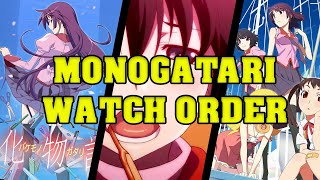 How to Watch the Monogatari Series  Complete Guide  Watch Order [upl. by Olen215]