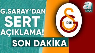 Galatasaraydan Sert Açıklama quotTürk Futbol Kamuoyuna Hesap Verinquot  A Spor  Spor Gündemi [upl. by Naoh]