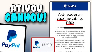 PAYPAL 50 REAIS DE GRAÇA CUPOM PAYPAL MARÇO 2023  COMO ATIVAR O CUPOM DO PAYPAL 2023 [upl. by Nerradal]