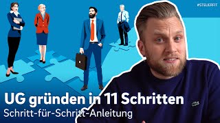 UG gründen in 11 Schritten  SchrittfürSchrittAnleitung [upl. by Odlanra315]