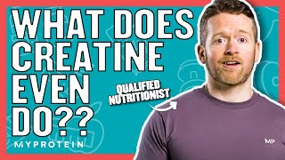 What Does Creatine Do  Nutritionist Explains  Myprotein [upl. by Harod]