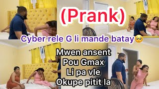 PrankMamina ansent pou Gmax li pa vle okupe pitit laCyber mande batay a GðŸ¥ºðŸ¥º [upl. by Lemmor]