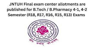 JNTUH Final exam center allotments are published for BTech BPharmacy 41 42 Semester Exams [upl. by Nylqcaj]