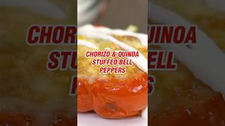 Chorizo amp Quinoa Stuffed Bell Peppers [upl. by Elleraj]