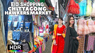 Walking Tour🕌Zahur Hawkers Market Eid Shopping Chittagong Bangladesh 4K HDR [upl. by Yseulte]