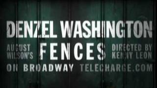 2010 Denzel Washington August Wilsons Fences on Broadway Commercial [upl. by Reivazx]