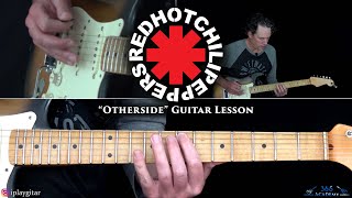 Red Hot Chili Peppers  Otherside Guitar Lesson [upl. by Eintrok275]