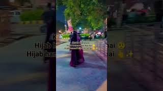 Hizab hme save rakhta hai 👌💯♥️🫰 Hmare allah ka diya hua tohfa hai 🤲✨subscribe saba youtubeshorts [upl. by Nus]