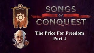 Songs of Conquest The Price for Freedom Part 4  Lady Hammond [upl. by Bringhurst492]