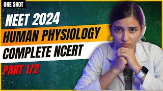 NEET 2024 Human Physiology in One Shot Part12  Class11 Biology [upl. by Ramsay321]