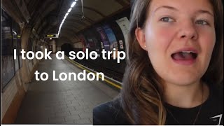 I WENT TO LONDON ALONE weekend vlog [upl. by Idalia]