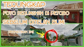 TERUNGKAP RUMAH JALAN DI KAMPUNG PETOBO RALATBUKAN DI PERUM BTN PETOBOSEBELUM DISEDOT BUMI [upl. by Daryn]