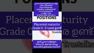 Placental Grade maturity എന്നാൽ എന്താണ് baby pregnancycaremalayalam [upl. by Eikcim]