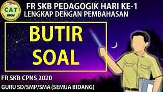 FR SKB PEDAGOGIK amp Pembahasannya PENULISAN BUTIR SOAL  SKB PEDAGOGIK GURU PGSDSMPSMA Part9 [upl. by Adao340]