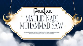 Pantun Maulid Nabi Muhammad SAW tahun 2024 [upl. by Crowns]