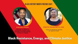 BlackHistoryMonth Fireside Chat Black Resistance Energy and Climate Justice [upl. by Longmire59]