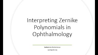 Interpreting Zernike Polynomials for Ophthalmology and eye care [upl. by Aphrodite]