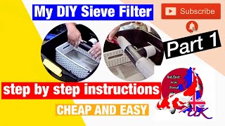 Best DIY Pond Sieve filter Part 1 step by step instructions [upl. by Wittie]