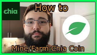 How to Mine amp Farm Chia Coin [upl. by Airual]