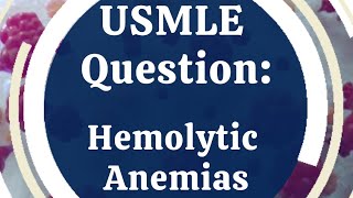 What is the type of hemolysis occurring in this patient  USMLE Step 1 Prep  Medical Quiz 23 [upl. by Fadas]