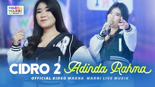 CIDRO 2  ADINDA RAHMA ft OM NIRWANA  LIVE MUSIC  VERSI KOPLO [upl. by Siulegroj]