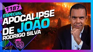 O APOCALIPSE DE JOÃO RODRIGO SILVA  Inteligência Ltda Podcast 1187 [upl. by Namso]