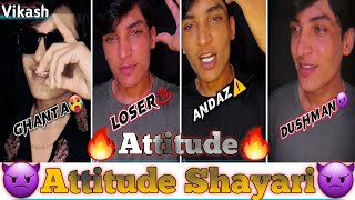 Attitude Shayari♨️ Attitude Shayari Video👿 Shayari Video Status❤️‍🔥 Motivation Vikash 047 [upl. by Eecyaj889]