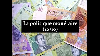 ECOFINE  EP10 Politique monétaire BAC quotactions à objectif externequot DARIJA 1010 [upl. by Han659]