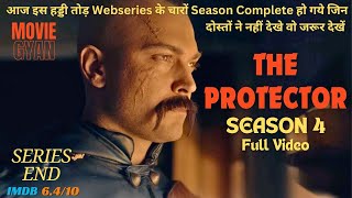 The Protector Season 4 Full Explained In Hindi  summarized hindi [upl. by Elata267]