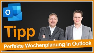 Perfekte Wochenplanung in Outlook [upl. by Alysia883]