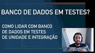 Node js  Como lidar com banco de dados em unit e integration tests [upl. by Oleusnoc989]