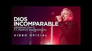 Marco Barrientos Dios incomparable Letra [upl. by Walburga]