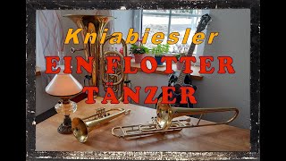 Ein flotter Tänzer  Polka  Kniabiesler [upl. by Palmer788]