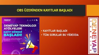 Deneyap Teknoloji Atölyeleri OBS Öğrenci Kesin Kayıt Nakil İşlemleri Başladı Tüm Sorular Bu Videoda [upl. by Alejoa381]