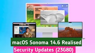 macOS Sonoma 146 Released Security Update [upl. by Rosenstein628]