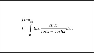 integral part 35 int lnx sinxcosxcoshx dx x from 0 to infty [upl. by Hope]