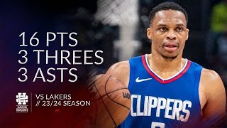 Russell Westbrook 16 pts 3 threes 3 asts vs Lakers 2324 season [upl. by Eeliah540]