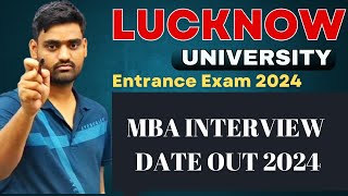 MBAMTTM interview admit card Out 2024  Lucknow University MBA entrance exam 2024 [upl. by Nnep]