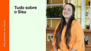 Saiba tudo sobre o SISU o que é e como funciona  PRAVALER [upl. by Barby]