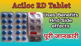 Aciloc RD Tablet  Aciloc RD Tablet Uses In Hindi  Omeprazole amp Domperidone Tablet [upl. by Ahcrop89]