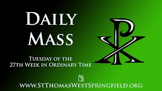 Daily Mass Tuesday October 8 2024 [upl. by Diba]