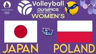 OLYMPIC WOMENS VOLLEYBALL LIVE │ JAPAN vs POLAND Livescore [upl. by Matuag784]